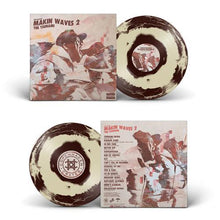 Load image into Gallery viewer, Makin' Waves 2 - The Tsunami (LP)