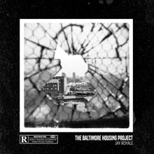 Load image into Gallery viewer, The Baltimore Housing Project (LP) | Jay Royale | Copenhagen Crates Exclusive Limited Vinyl 12" Wax Record Underground Rap Hiphop Hip Hop