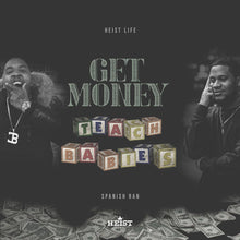 Load image into Gallery viewer, Get Money Teach Babies (LP) | Heist Life x Spanish Ran | Copenhagen Crates Exclusive Limited Vinyl 12" Wax Record Underground Rap Hiphop Hip Hop