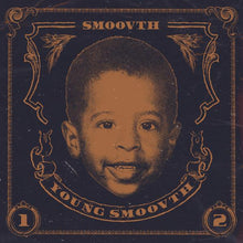 Load image into Gallery viewer, Young SmooVth 1 & 2 (2LP) | SmooVth | Copenhagen Crates Exclusive Limited Vinyl 12" Wax Record Underground Rap Hiphop Hip Hop