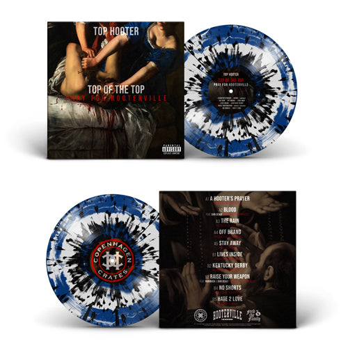 Top Of The Top [Pray For Hooterville] (LP)