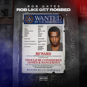 Rob Like Get Robbed (LP) | Rob Gates | Copenhagen Crates Exclusive Limited Vinyl 12" Wax Record Underground Rap Hiphop Hip Hop