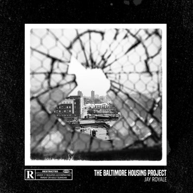 The Baltimore Housing Project (LP) | Jay Royale | Copenhagen Crates Exclusive Limited Vinyl 12
