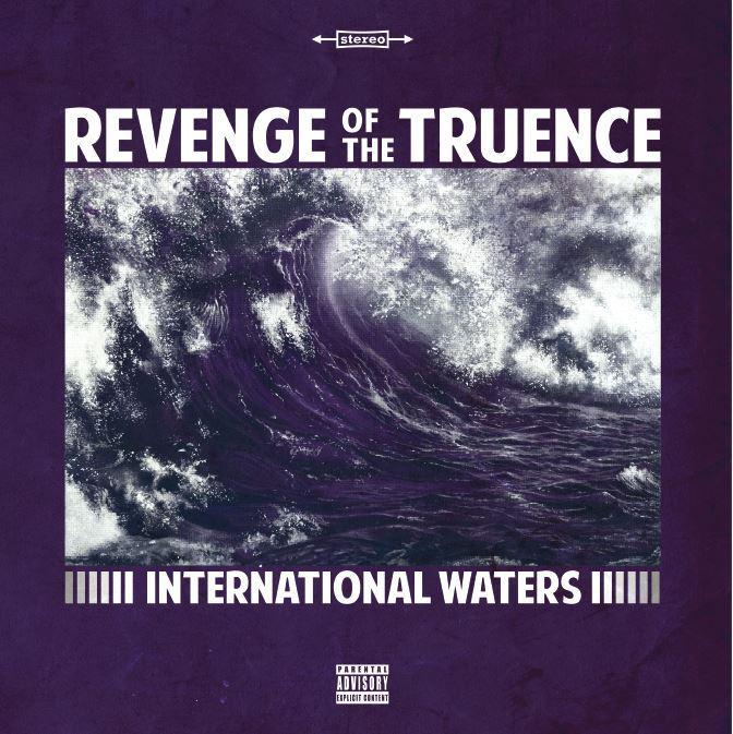 International Waters (LP) | Revenge Of The Truence | Copenhagen Crates Exclusive Limited Vinyl 12