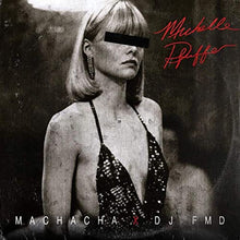 Load image into Gallery viewer, Michelle Pfeiffer (LP) | Machacha x DJ FMD | Copenhagen Crates Exclusive Limited Vinyl 12&quot; Wax Record Underground Rap Hiphop Hip Hop