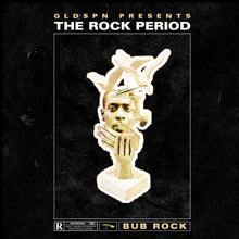 Load image into Gallery viewer, The Rock Period (2LP) | Bub Rock | Copenhagen Crates Exclusive Limited Vinyl 12&quot; Wax Record Underground Rap Hiphop Hip Hop