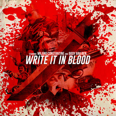 Write It In Blood (LP) | Body Bag Ben x Milano Constantine | Copenhagen Crates Exclusive Limited Vinyl 12